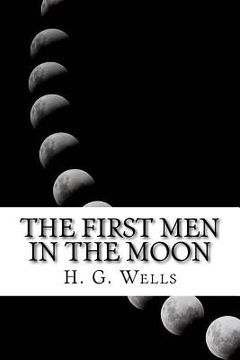 portada The First Men in The Moon (en Inglés)
