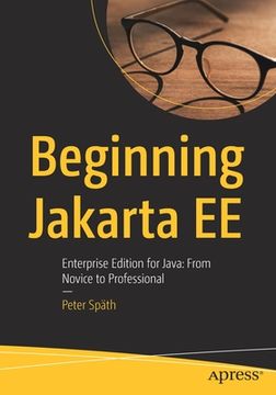 portada Beginning Jakarta Ee: Enterprise Edition for Java: From Novice to Professional (in English)