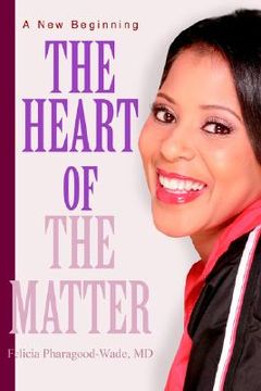 portada the heart of the matter: a new beginning (en Inglés)