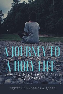 portada A Journey to a Holy Life (en Inglés)
