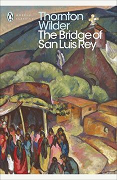 portada The Bridge of san Luis rey (Penguin Modern Classics) (in English)
