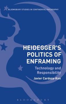 portada Heidegger's Politics of Enframing Technology and Responsibility (en Inglés)