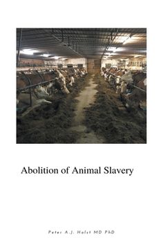 portada Abolition of Animal Slavery (en Inglés)