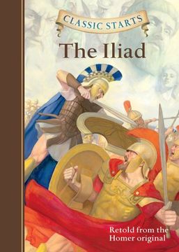 portada Classic Starts: The Iliad (Classic Starts™ Series)