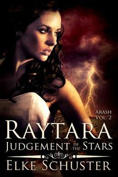 portada Arash Vol. 2: Raytara - Judgement of the Stars (en Inglés)
