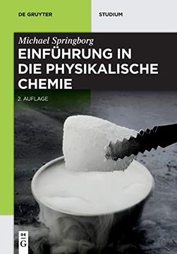 portada Einfã Â¼Hrung in die Physikalische Chemie (de Gruyter Studium) (German Edition) [Soft Cover ] (en Alemán)