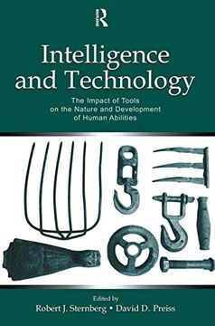 portada Intelligence and Technology: The Impact of Tools on the Nature and Development of Human Abilities (Educational Psychology Series) (en Inglés)