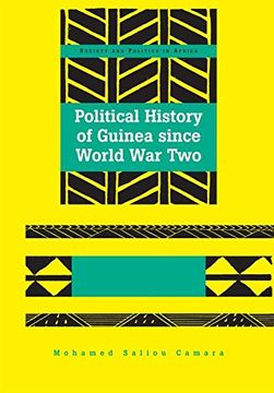 portada Political History of Guinea since World War Two (Society & Politics in Africa)