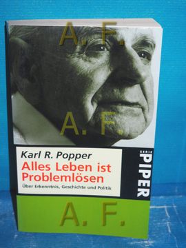 portada Alles Leben ist Problemlösen: Über Erkenntnis, Geschichte und Politik Piper , 2300 (in German)