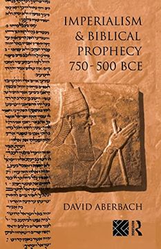 portada Imperialism and Biblical Prophecy: 750-500 bce (en Inglés)