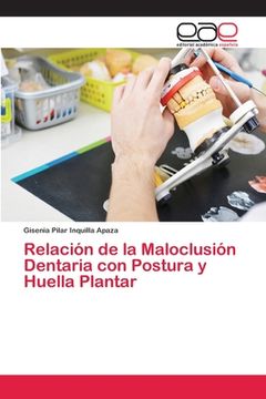 portada Relación de la Maloclusión Dentaria con Postura y Huella Plantar (in Spanish)