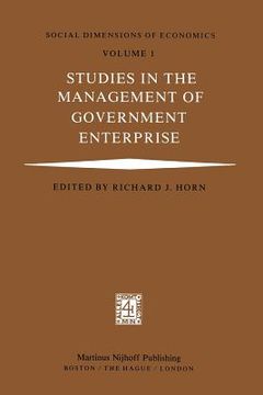 portada Studies in the Management of Government Enterprise (en Inglés)