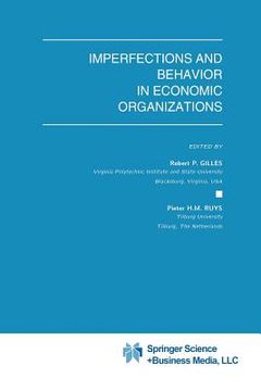 portada Imperfections and Behavior in Economic Organizations
