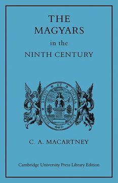 portada The Magyars in the Ninth Century (en Inglés)