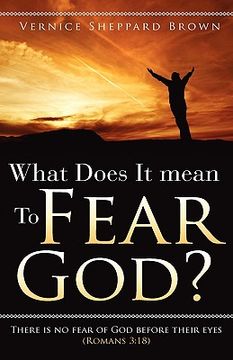 portada what does it mean to fear god? (en Inglés)