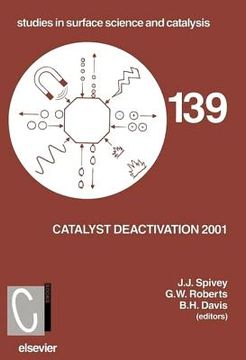 portada Catalyst Deactivation 2001: Proceedings of the 9th International Symposium, Lexington, ky, Usa, October 2001 Volume 139 (en Inglés)