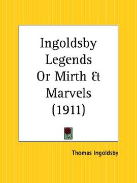 portada ingoldsby legends or mirth and marvels (en Inglés)