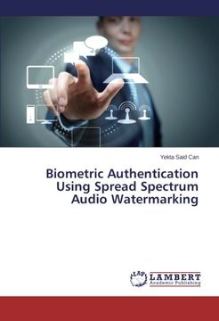 portada Biometric Authentication Using Spread Spectrum Audio Watermarking