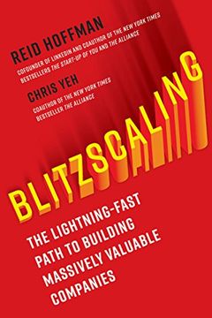 portada Blitzscaling: The Lightning-Fast Path to Building Massively Valuable Companies (in English)