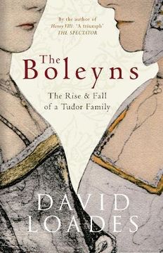 portada The Boleyns: The Rise & Fall of a Tudor Family (en Inglés)