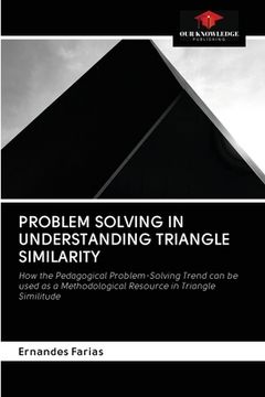 portada Problem Solving in Understanding Triangle Similarity