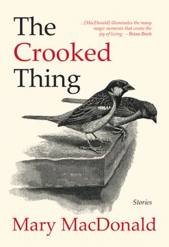 portada The Crooked Thing: Stories (en Inglés)