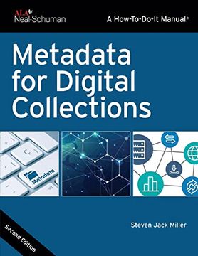 portada Metadata for Digital Collections (How-To-Do-It Manuals) (en Inglés)