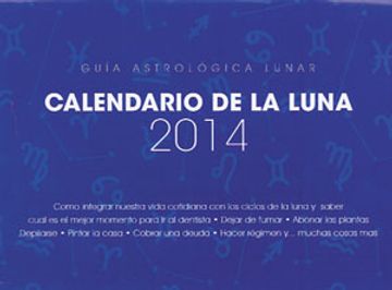 portada Calendario De La Luna 2014 (in Spanish)