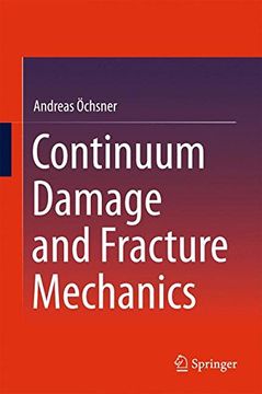 portada Continuum Damage and Fracture Mechanics