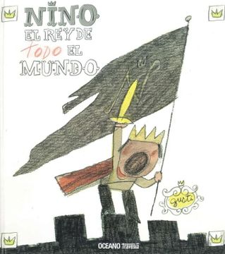 portada Nino, El Rey de Todo El Mundo