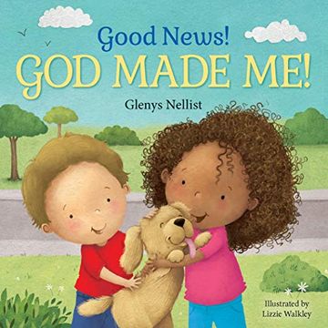 portada Good News! God Made me! (Our Daily Bread for Kids Presents) 