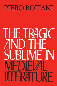 portada The Tragic and the Sublime in Medieval Literature 