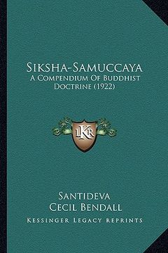 portada siksha-samuccaya: a compendium of buddhist doctrine (1922) a compendium of buddhist doctrine (1922) (in English)