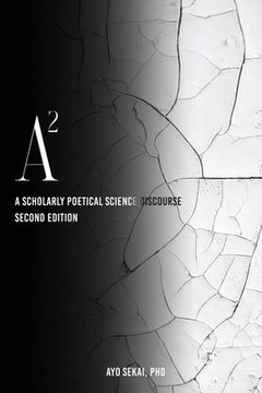 portada A2: A Scholarly Poetical Science Discourse (en Inglés)