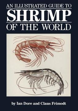 portada An Illustrated Guide to Shrimp of the World (en Inglés)