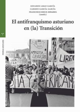 portada El Antifranquismo Asturiano en