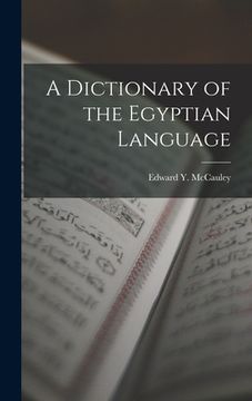 portada A Dictionary of the Egyptian Language (in English)