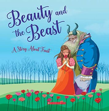 portada Beauty and the Beast (Tales to Grow By): A Story About Trust 
