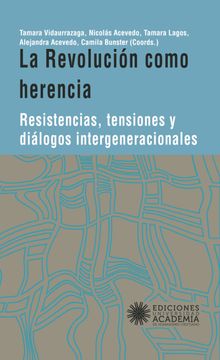 portada La Revolución como herencia (in Spanish)