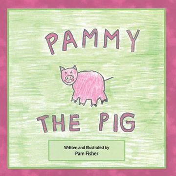 portada Pammy the Pig (en Inglés)
