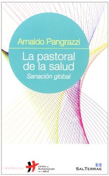portada Pastoral del Salud,La (Sanacion Global) (in Spanish)