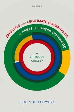 portada Effective and Legitimate Governance in Areas of Limited Statehood: A Virtuous Circle? (in English)