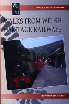 portada Walks From Welsh Heritage Railways
