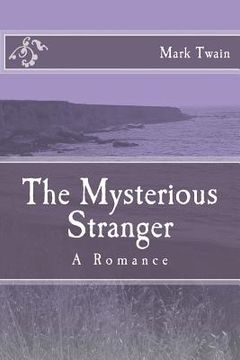 portada The Mysterious Stranger: A Romance (in English)