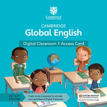 portada Cambridge Global English Digital Classroom 1 Access Card (1 Year Site Licence): For Cambridge Primary and Lower Secondary English as a Second Language (Cambridge Primary Global English)