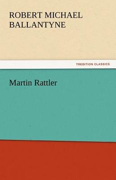portada martin rattler (in English)