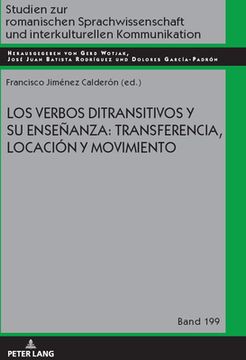 portada Los Verbos Ditransitivos Y Su Enseñanza: Transferencia, Locación Y Movimiento
