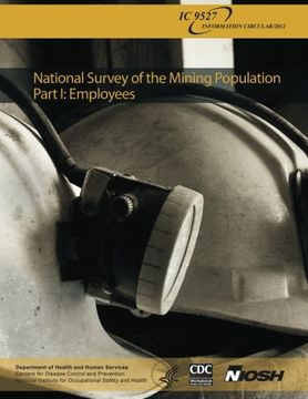 portada National Survey of the Mining Population: Part I: Employees