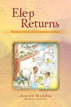 portada elep returns: the story of a tree and its conversion into paper (en Inglés)