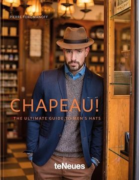 portada Chapeau! The Ultimate Guide to Men's Hats (in English)